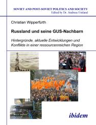 Christian Wipperfürth: Russland und seine GUS-Nachbarn