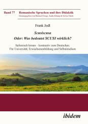 Frank Jodl, Scusiscusa. Oder: Was bedeutet SCUSI wirklich?
