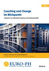 Markus Walber, Frank Strikker, Gernot Graeßner, Coaching und Change im Blickpunkt