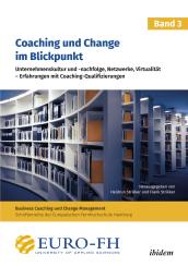 Frank Strikker, Heidrun Strikker: Coaching und Change im Blickpunkt. Band III