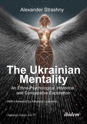 Alexander Strashny, The Ukrainian Mentality