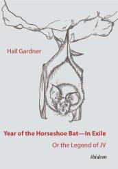 Hall Gardner: Year of the Horseshoe Bat