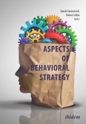 Daniel Simonovich, Robert LoBue, Aspects of Behavioral Strategy