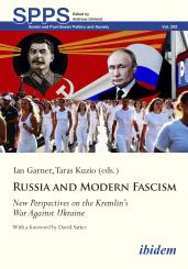 Ian Garner, Taras Kuzio, Russia and Modern Fascism