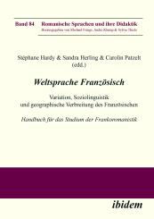 Sandra Herling, Carolin Patzelt, Stéphane Hardy, Weltsprache Französisch