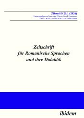 Christoph Bürgel, Jens F Heiderich, Corinna Koch, Claudia Schlaak, Judith Visser, Zeitschrift für Romanische Sprachen und ihre Didaktik