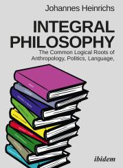 Johannes Heinrichs, Integral Philosophy