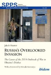 Jakob Hauter: Russia's Overlooked Invasion