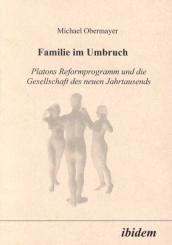 Michael Obermayer, Familie im Umbruch