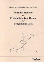 Marco Schuchmann, Werner Sanns: Extended Methods of Probabilistic Test