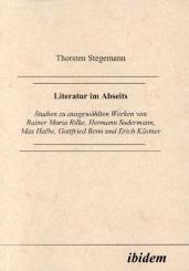 Thorsten Stegemann, Literatur im Abseits