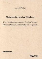 Lionel Pöffel: Mathematik zwischen Objeken