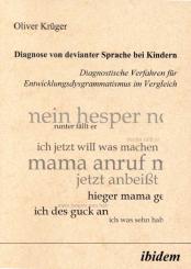 Oliver Krüger: Diagnose von devianter Sprache bei Kindern