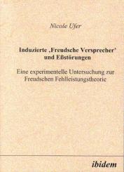 Nicole Ufer, Induzierte "Freudsche Versprecher" und Essstörungen