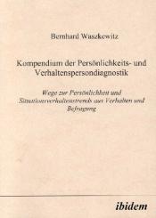 Bernhard Waszkewitz, Kompendium der Persönlichkeits- und Verhaltenspersondiagnostik