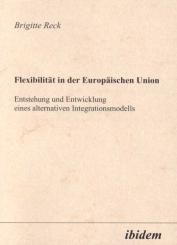 Brigitte Reck, Flexibilität in der Europäischen Union