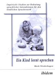 Mark Niederhagen: Ein Kind lernt sprechen