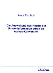 Mark E Butt: Die Ausweitung des Rechts auf Umweltinformation durch die Aarhus-Konvention