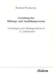 Bernhard Waszkewitz, Gestaltung des Bildungs- und Ausbildungswesens