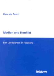 Hannah Reich, Medien und Konflikt