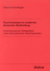 Verena Krenberger: Psychoanalyse im modernen deutschen Strafvollzug
