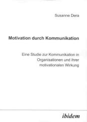 Susanne Dera: Motivation durch Kommunikation