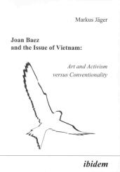 Markus Jaeger: Joan Baez and the Issue of Vietnam