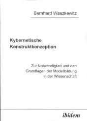 Bernhard Waszkewitz, Kybernetische Konstruktkonzeption