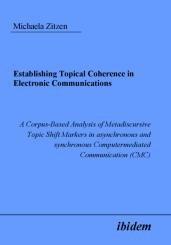 Michaela Zitzen, Establishing Topical Coherence in Electronic Communications