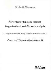Nikolaos Hasanagas: Power factor typology through Organizational and Network analysis