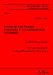 Sabine Peter: Schritte auf dem Weg zum Miteinander in der multikulturellen Gesellschaft