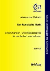 Aleksandar Raketic: Der russische Markt