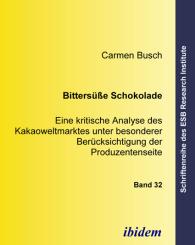 Carmen Busch: Bittersüsse Schokolade