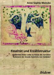 Anne S Meincke: Finalität und Erzählstruktur