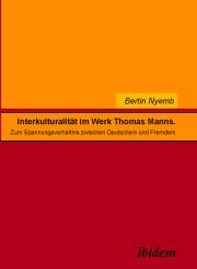 Bertin Nyemb: Interkulturalität im Werk Thomas Manns