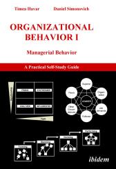 Timea Havar, Daniel Simonovich: Organizational Behavior I