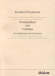 Bernhard Waszkewitz, Persönlichkeit und Verhalten