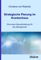 Christine von Reibnitz, Strategische Planung im Krankenhaus