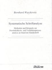 Bernhard Waszkewitz, Systematische Schriftanalyse