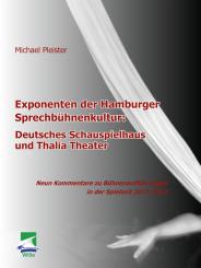 Michael Pleister, Exponenten der Hamburger Sprechbühnenkultur: Deutsches Schauspielhaus und Thalia Theater