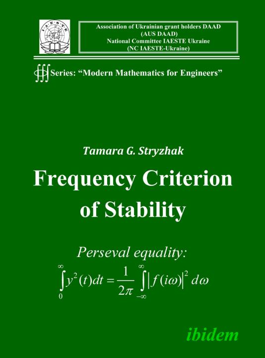 Tamara G Stryzhak: Frequency Criterion of Stability 