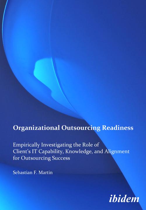 Sebastian F Martin: Organizational Outsourcing Readiness 