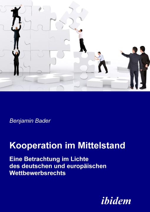 Benjamin Bader: Kooperation im Mittelstand 