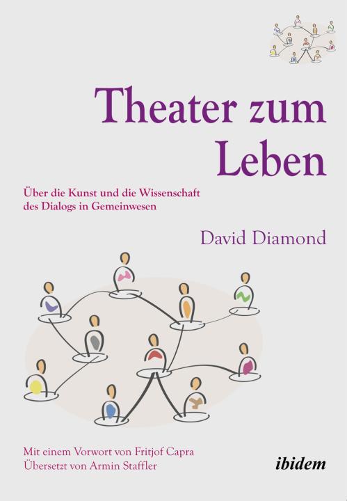David Diamond: Theater zum Leben Paperback