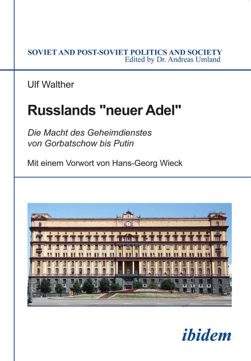 Ulf Walther: Russlands "neuer Adel" Paperback