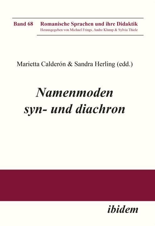 Sandra Herling, Marietta Tichy: Namenmoden syn- und diachron Paperback