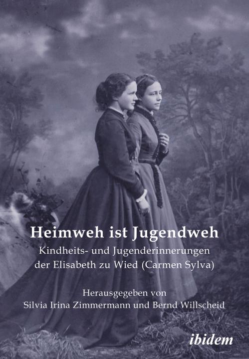 Bernd Willscheid, Silvia Irina Zimmermann: Heimweh ist Jugendweh 