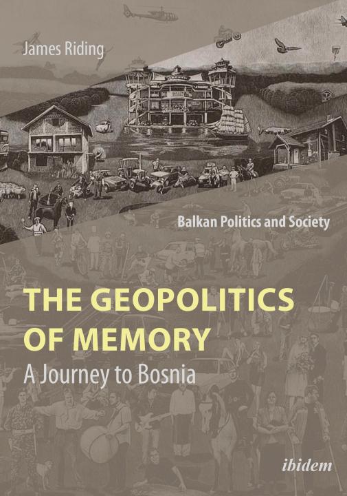 James Riding: The Geopolitics of Memory Paperback