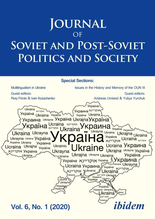 Julie Fedor, Andrey Makarychev, Andreas Umland, Gergana Dimova, Rory Finnin, Ivan Kozachenko, Yuliya Yurchuk: Journal of Soviet and Post-Soviet Politics and Society Paperback