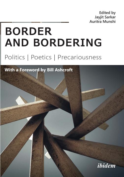 Jayjit Sarkar, Auritra Munshi: border and bordering Paperback